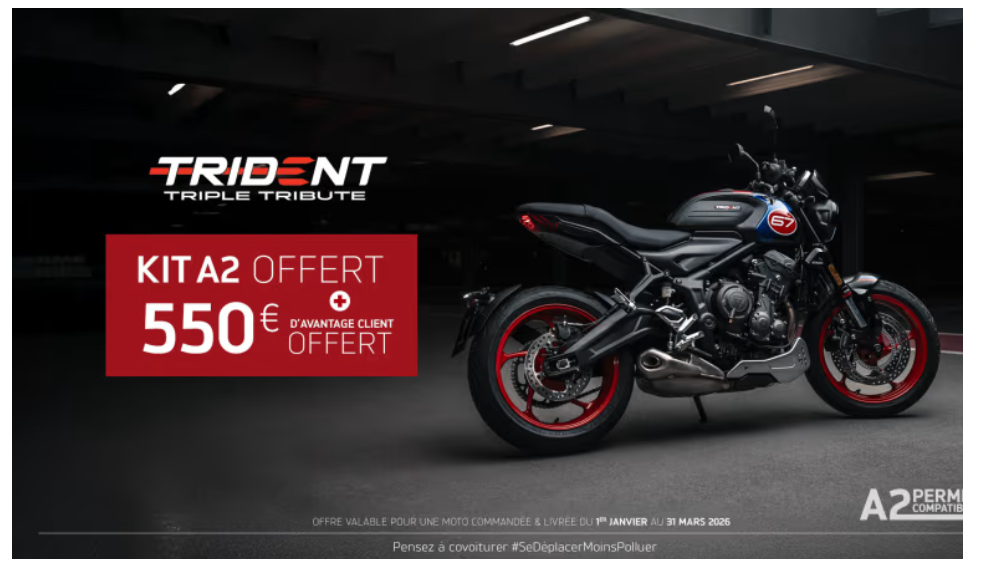 Kit bridage A2 offert + 550 € d'avantage client pour l'achat d'un Triumph Trident Triple Tribute*